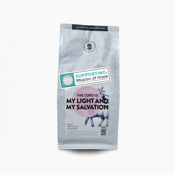 Psalm 27 Roast – Light. Bright. Bold in Faith. (12oz)